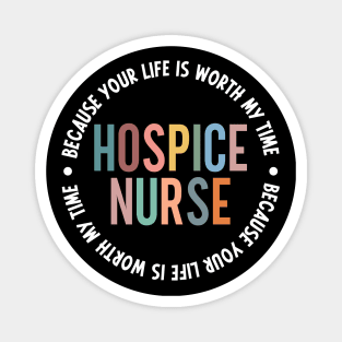 Hospice Nurse Life Hospice Palliative Care Nursing School Magnet